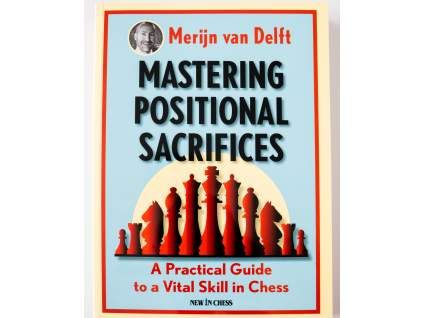 7717 mastering positional sacrifices