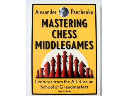 Mastering Chess Middlegames  + Ingyenes szállítás