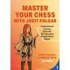6666 master your chess with judit polgar