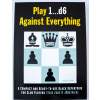 Play 1...d6 Against Everything