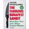7765 the fabulous budapest gambit