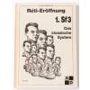 Reti-Eröffnung 1.Sf3. Band 2