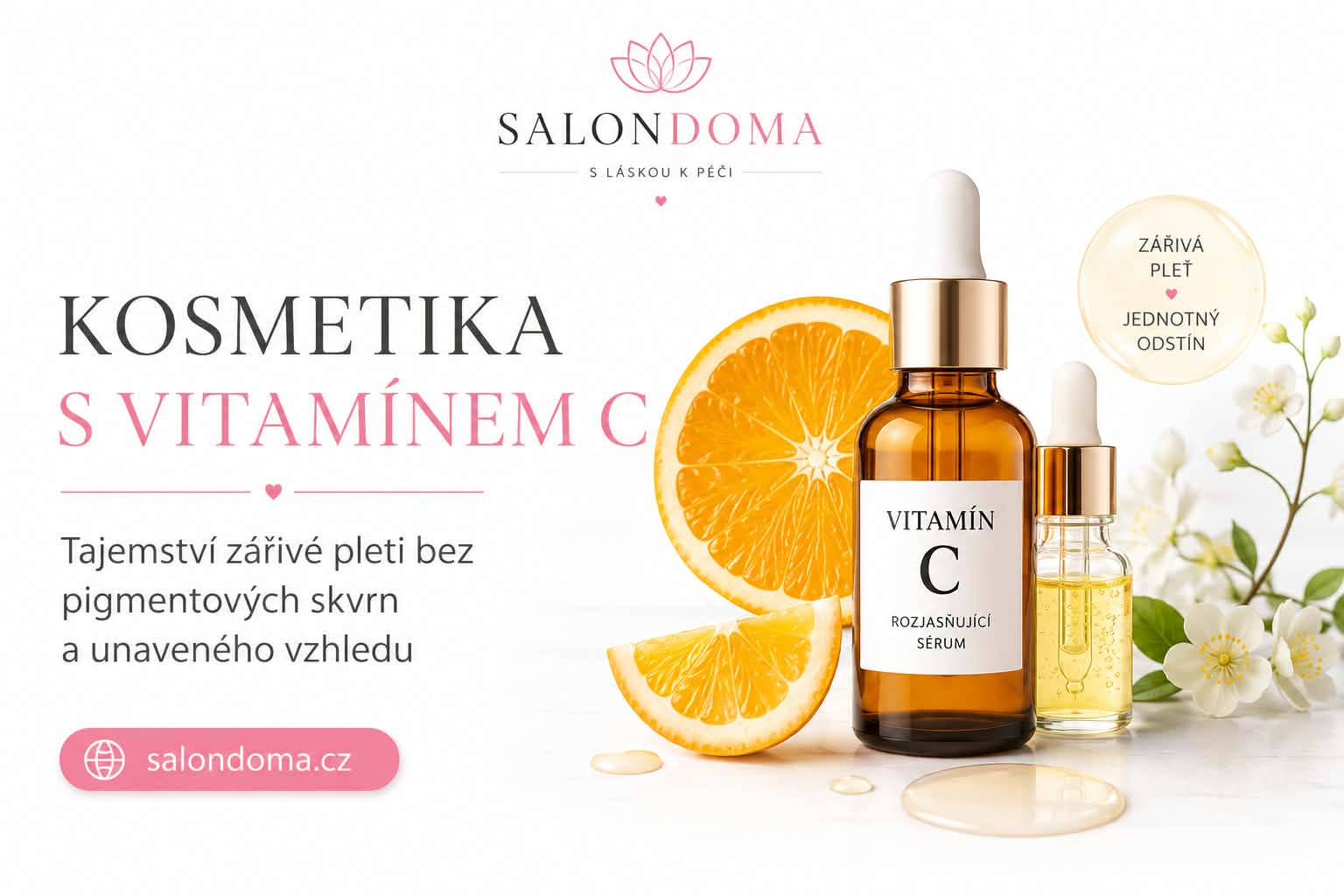 Kosmetika s vitamínem C: Tajemství zářivé pleti bez pigmentových skvrn a unaveného vzhledu
