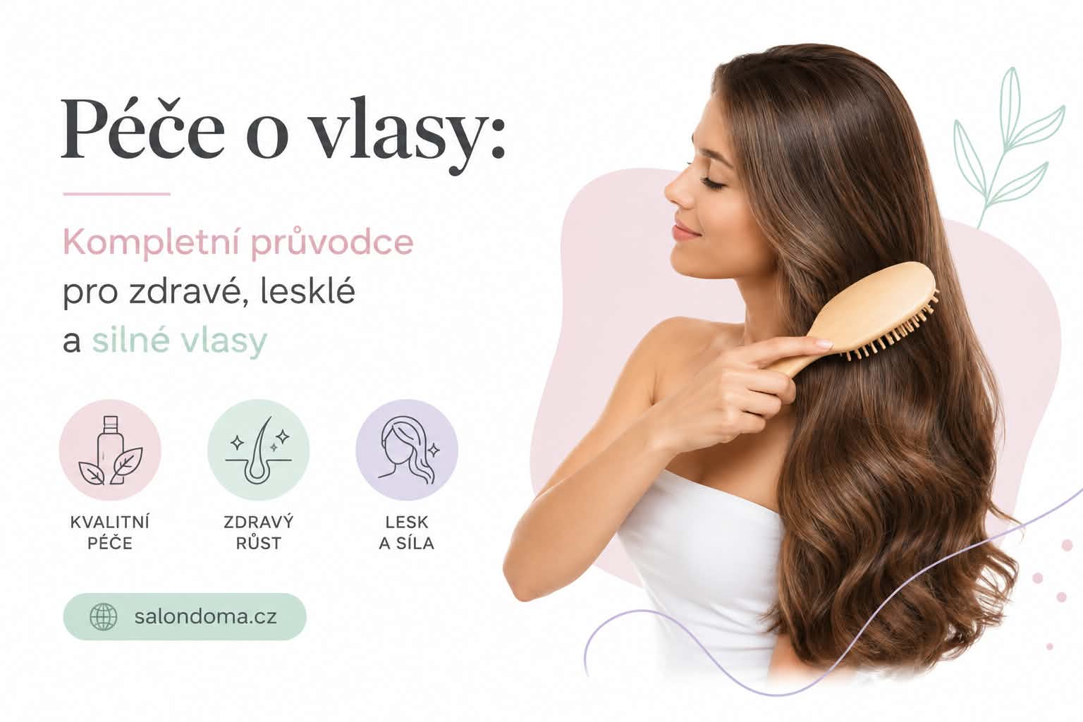 💇‍♀️ Péče o vlasy: Kompletní průvodce pro zdravé, lesklé a silné vlasy