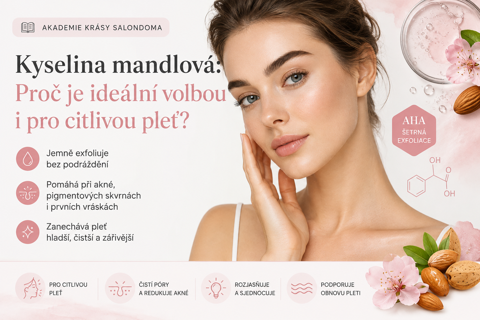 Kyselina mandlová: Proč je ideální volbou i pro citlivou pleť?