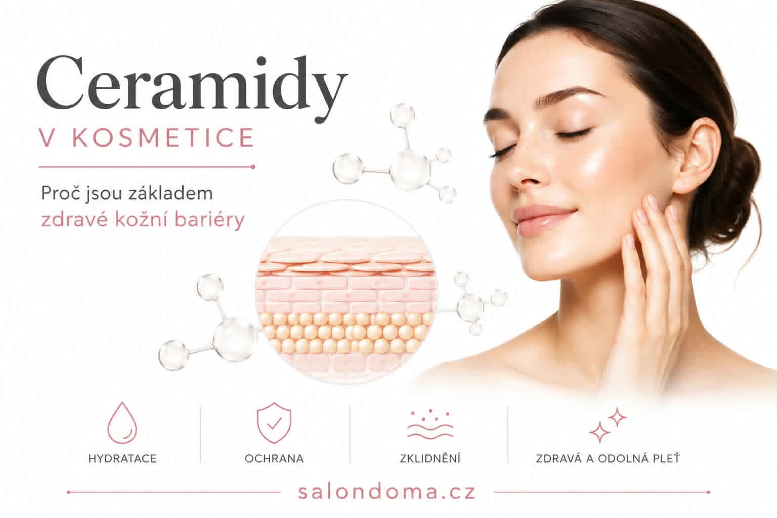 Ceramidy v kosmetice: Proč jsou základem zdravé kožní bariéry?