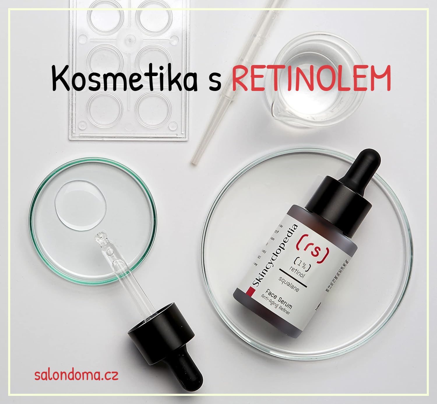 Zázrak jménem RETINOL