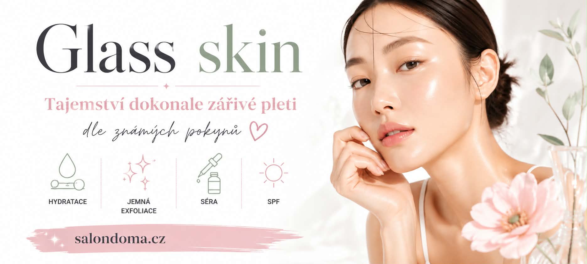 Glass Skin – tajemství dokonale zářivé pleti. Jak dosáhnout efektu „skleněné pleti“?