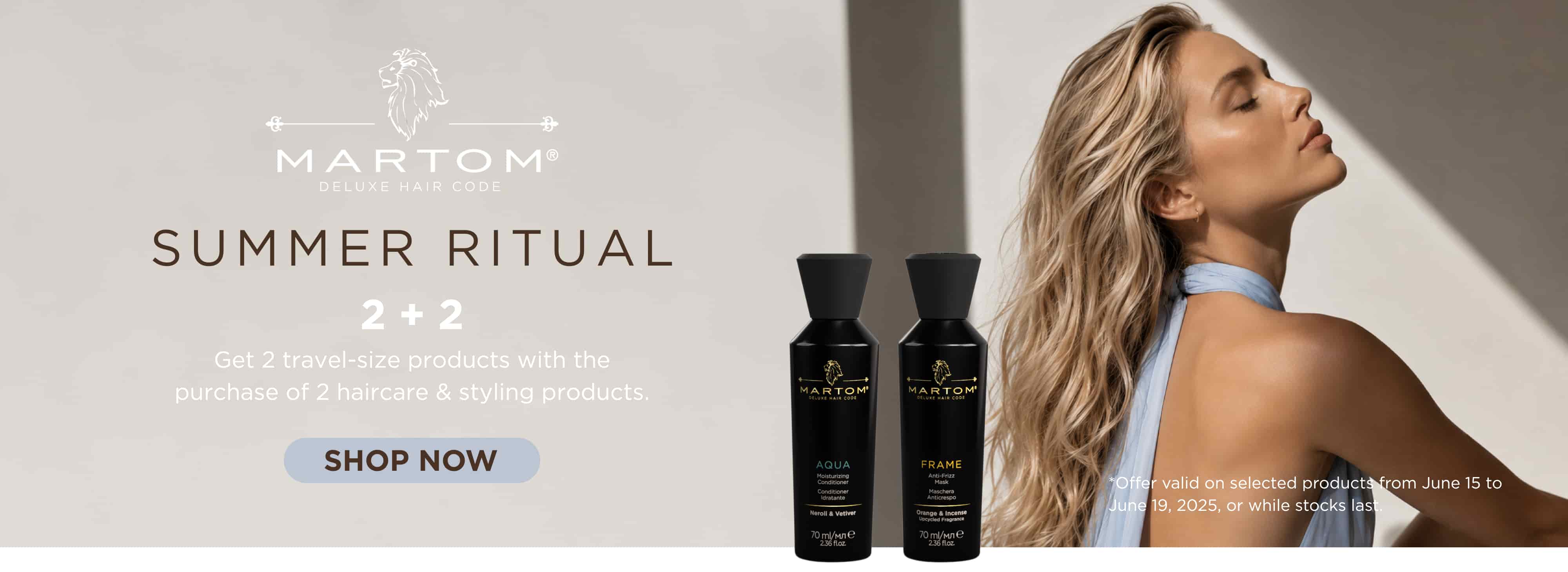 More for less – get two free travel-size products with the purchase of care and styling products