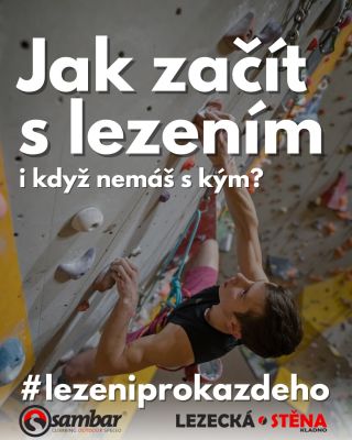 Chceš začít (nebo se po čase vrátit) k lezení a nemáš s kým lézt? Tady máš pár osvědčených tipů, které fungují u nás na...