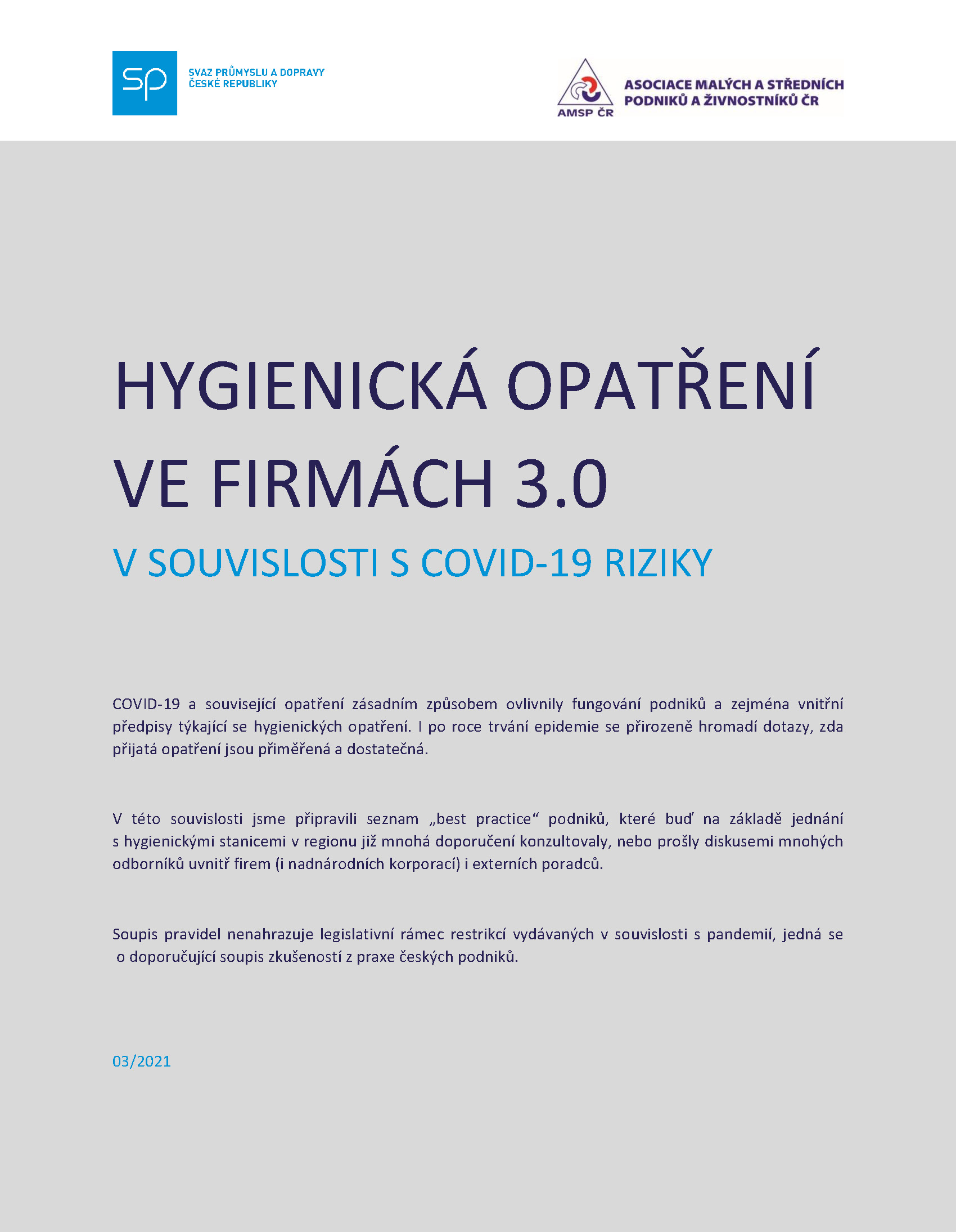 HYGIENICKÁ OPATŘENÍ VE FIRMÁCH 3.0 V SOUVISLOSTI S COVID-19 RIZIKY