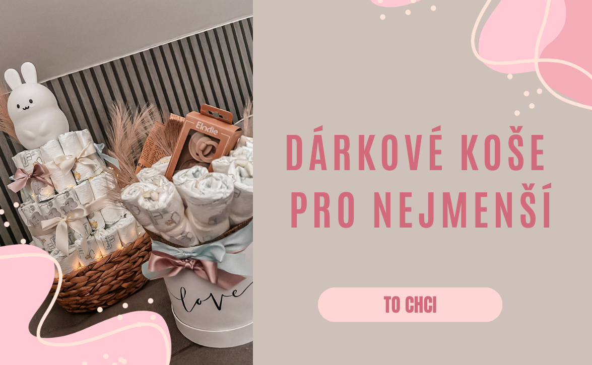 Dárkové koše pro nejmenší