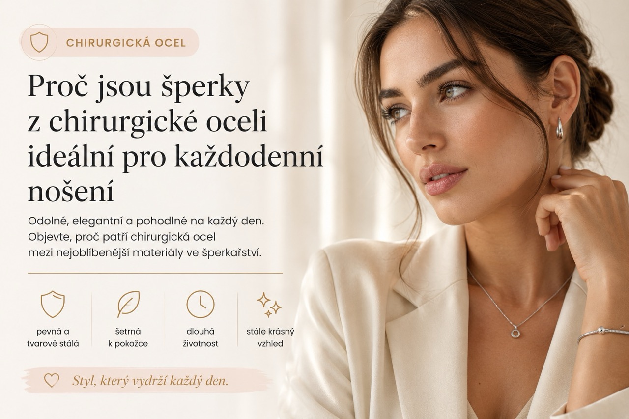 Proč jsou šperky z chirurgické oceli ideální?