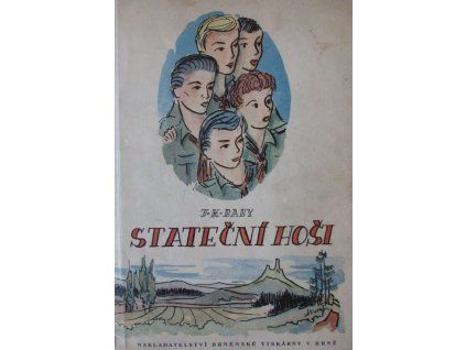 Stateční hoši