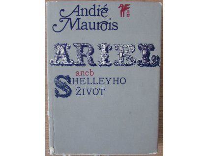Ariel aneb Shelleyho život