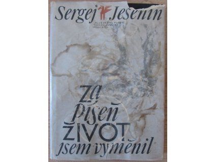 Za píseň jsem život vyměnil