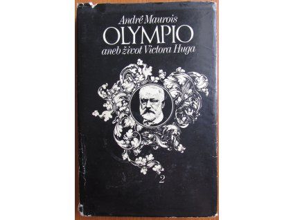 Olympio aneb život Victora Hugo