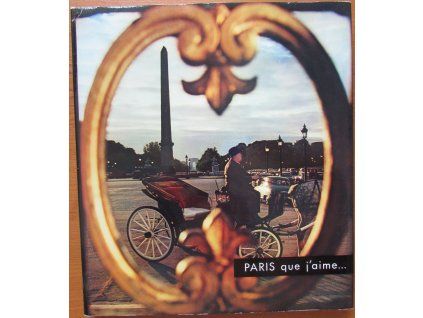 Paris que j'aime...