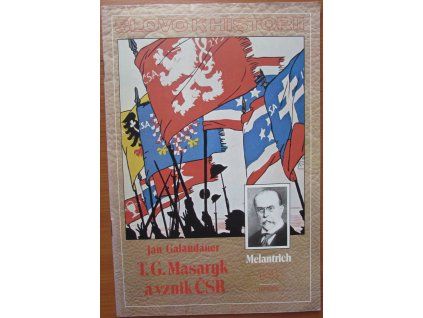 T.G.M. a vznik ČSR