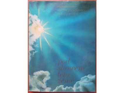 Pod sluncem této země