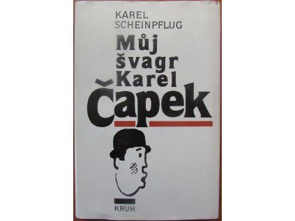 Můj švagr Karel Čapek