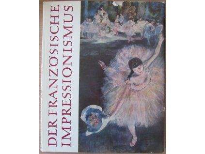 Der französische impressionismus