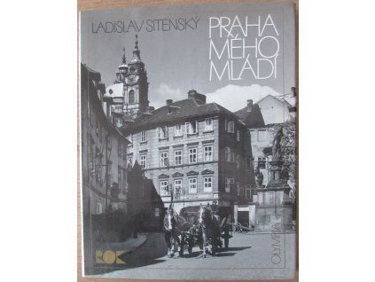 Praha mého mládí