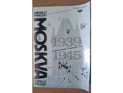 Moskva: objetí a pouto