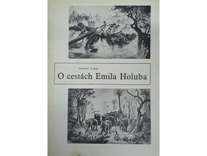 O cestách Emila Holuba
