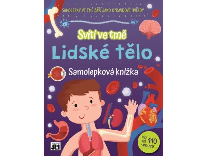 Svítí ve tmě Lidské tělo