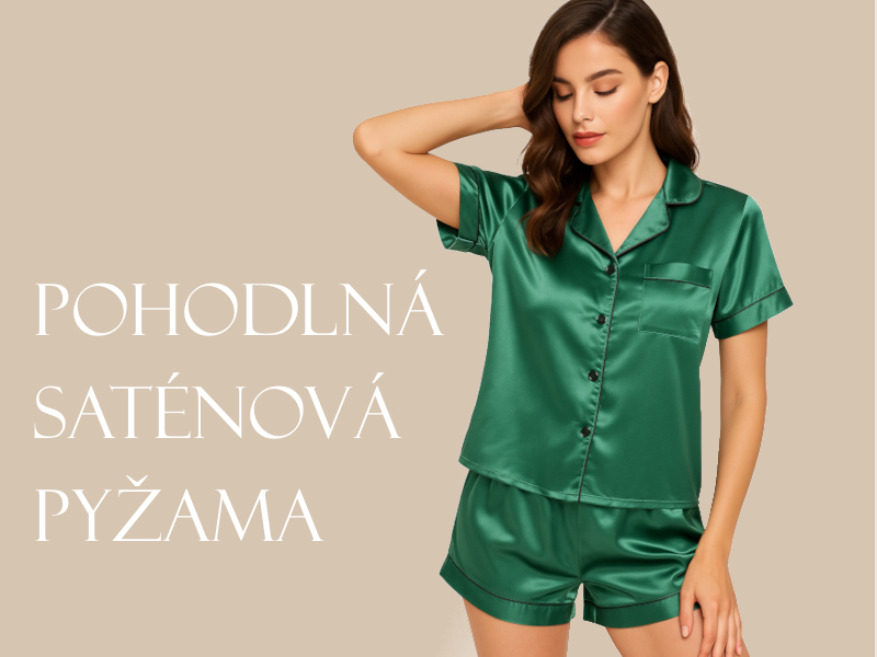 saténové pyžamo