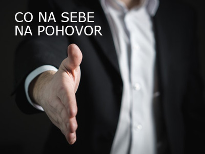 Co na sebe na pohovor