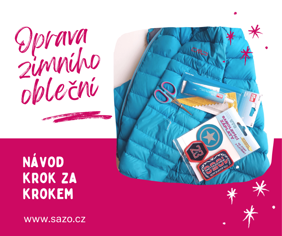 Jak rychle opravit zimní bundu nebo kalhoty?