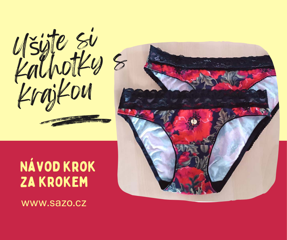 Fotonávod na ušití kalhotek s krajkou