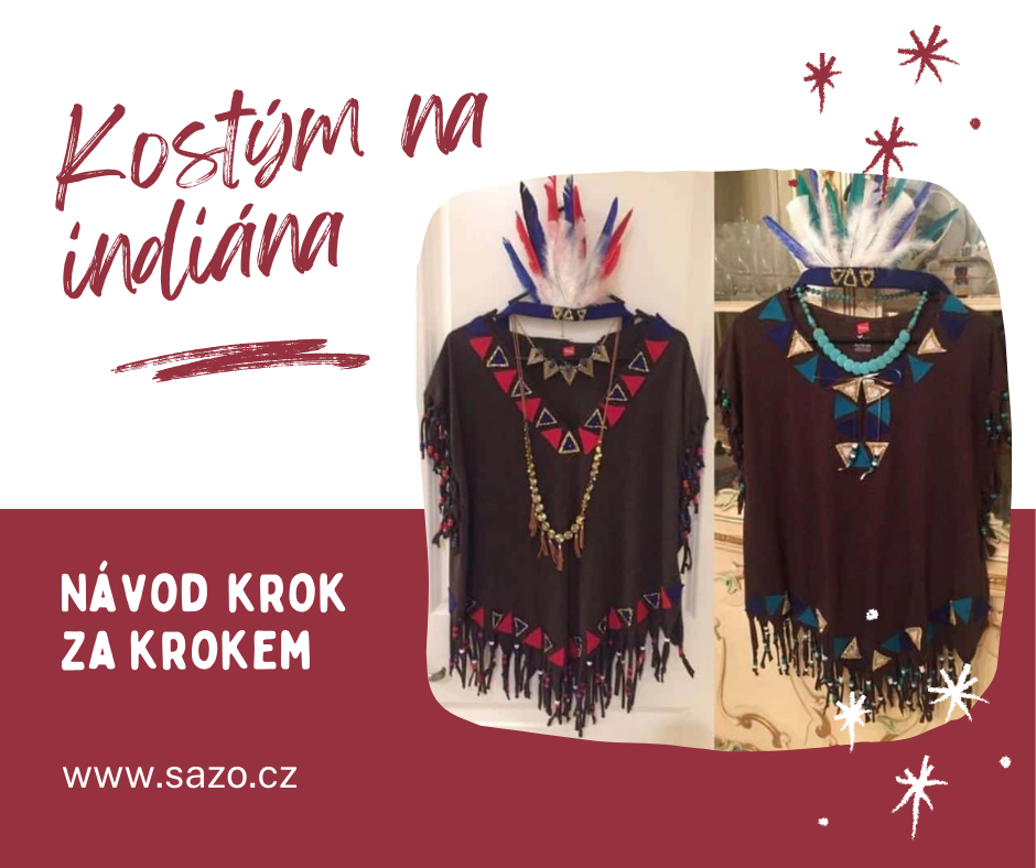 Fotonávod na jednoduchý a přesto krásný kostým na indiána