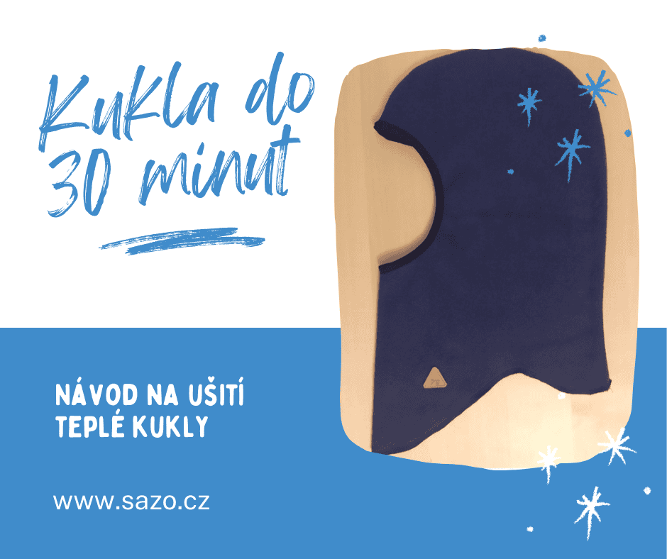 Jak ušít kuklu na hory do půl hodiny