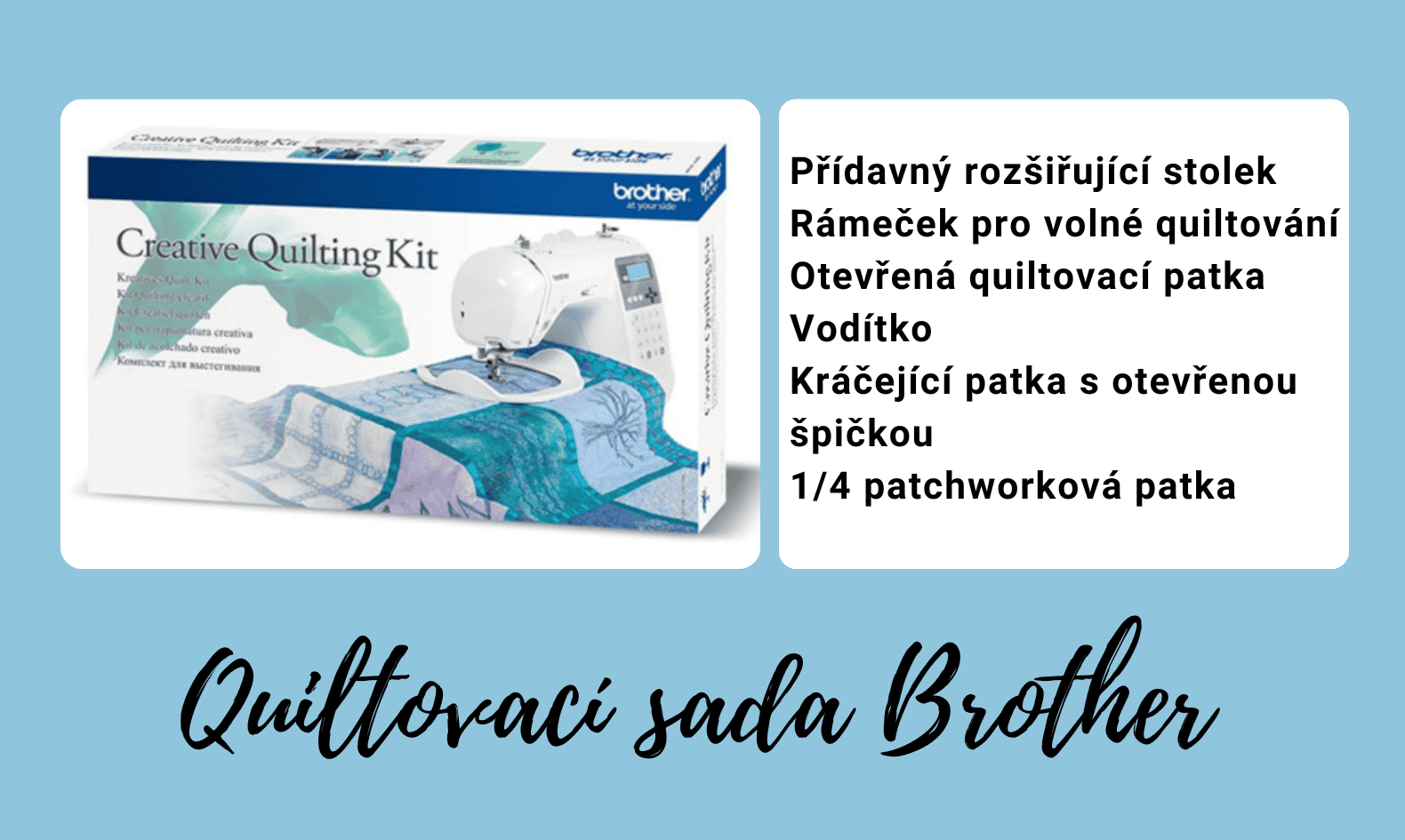 Akční cena Quiltovací sada Brother