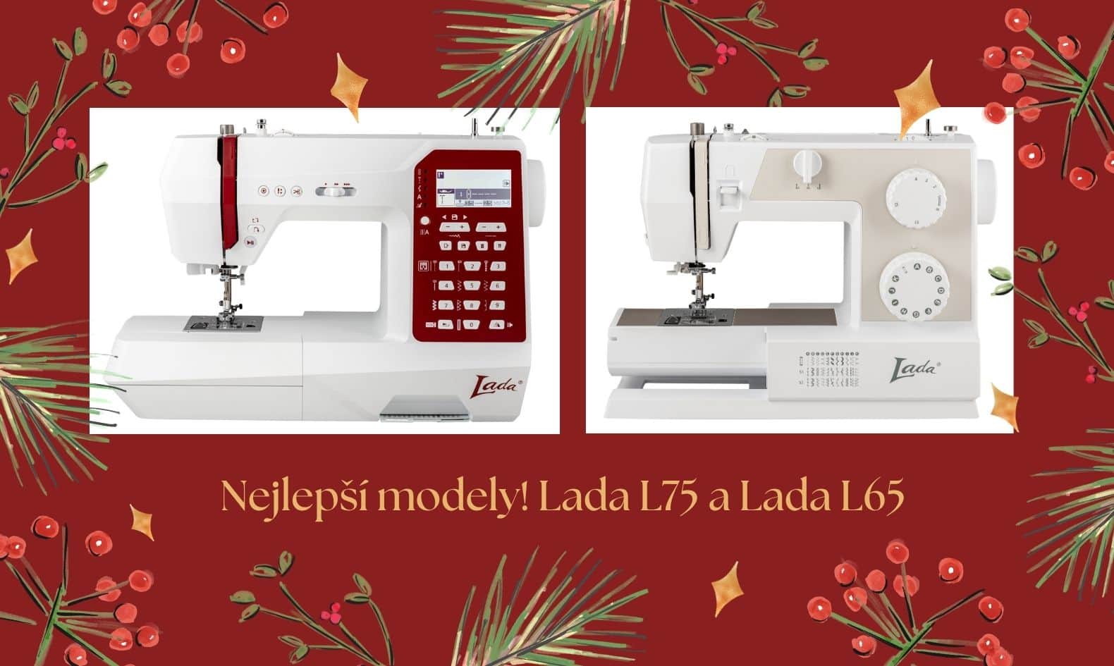 Šicí stroj Lada L65 a Lada L75