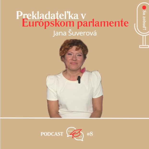 Jana Šuverová: Prekladateľka v Európskom parlamente