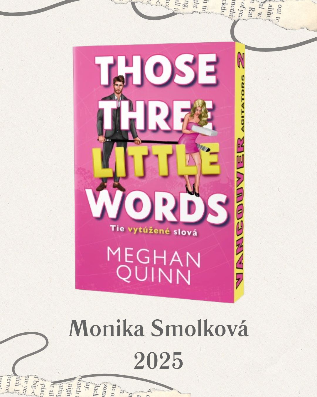 Meghan Quinn – Tie vytúžené slová (preklad Moniky Smolkovej)