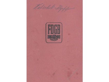 FDGB, průkazka Mitgliedbuch z roku 1947