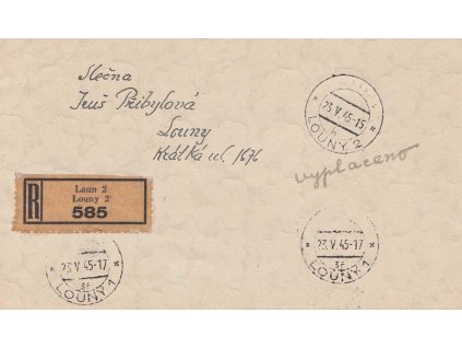 1945, DR Louny, R-dopis vyplacený v hotovosti, zasláno v místě