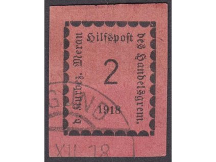 1918, Meran, 2 H černá/růžová, MiNr.1, razítkované
