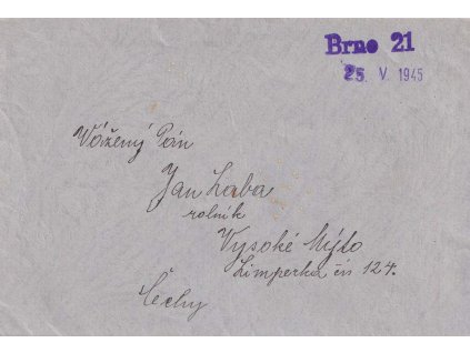 Brno 21, dopis zasl. v roce 1945 do Vysokého Mýta, stopy provozu - viz. foto