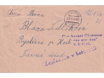 Olomouc, 1945, dopis vyplacený v hotovosti, zasl. v roce 1945 do Bystřice