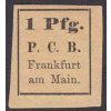 Frankfurt, 1886, 1 Pf P. C. B., MiNr.B1B, těžší * , horší jakost