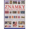 Známky a kouzlo filatelie, James Mackay, 2007, A4, vázaná, nová, 255 stran,