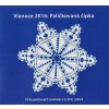 ZZ 084 Vianoce 2016 - Paličkovaná čipka