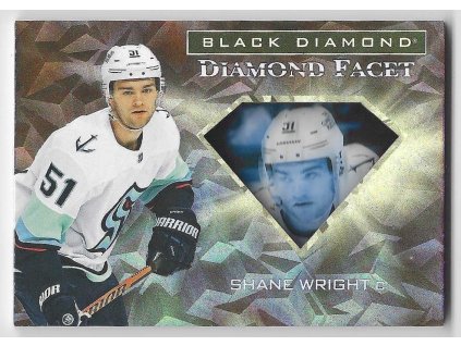 2022-23 Black Diamond Diamond Facet SHANE WRIGHT