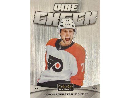 2025-26 OPC Platinum Vibe Check TYSON FOERSTER